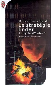 Cover of: La stratégie Ender by Orson Scott Card, Orson Scott Card