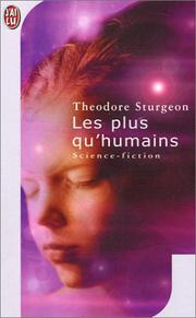 Cover of: Les plus qu'humains