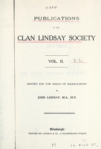 Publications of the Clan Lindsay Society by Clan Lindsay Society (Edinburgh)