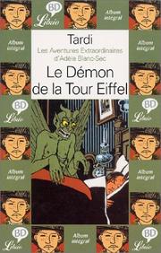Cover of: Les Aventures extraordinaires d'Adèle Blanc-Sec : Le Démon de la Tout Eiffel