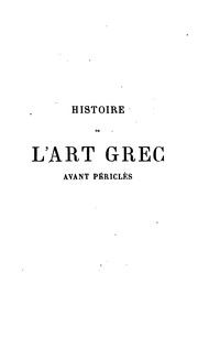 Cover of: Histoire de l'art grec avant Périclès