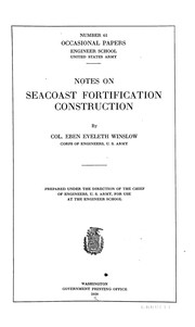 Cover of: Notes on seacoast fortification construction by Winslow, Eben Eveleth