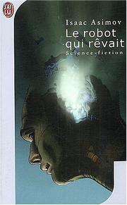 Cover of: Le robot qui revait by Isaac Asimov
