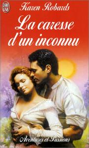 Cover of: La Caresse d'un inconnu