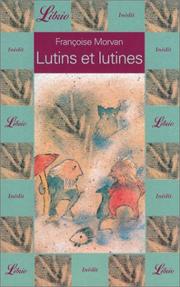 Cover of: Lutins et lutines by Françoise Morvan