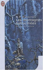 Cover of: Les montagnes hallucinees by H.P. Lovecraft