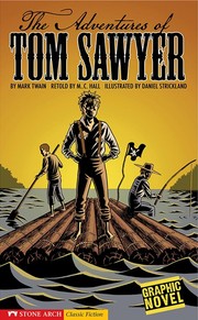 The Adventures of Tom Sawyer by Margaret Hall, Daniel Strickland