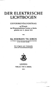 Cover of: Der elektrische lichtbogen by Hermann Th Simon