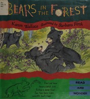 Cover of: Bears in the forest by Karen Wallace