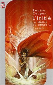 Cover of: Le Maître du temps, tome 1  by Louise Cooper