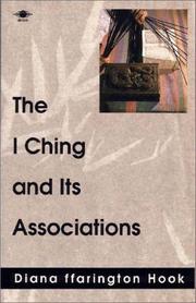 Cover of: The I Ching and Its Associations (Arkana)