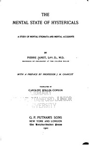 Cover of: The Mental state of hystericals: A Study of Mental Stigmata and Mental Accidents
