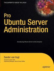 Cover of: Pro Ubuntu server administration by Sander van Vugt