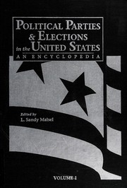 Cover of: Political parties & elections in the United States: an encyclopedia