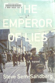 Cover of: The emperor of lies by Steve Sem-Sandberg
