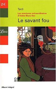 Cover of: Le Savant fou by Tardi