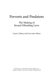 Cover of: Perverts and predators: the making of sexual offending laws