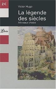 Cover of: La Légende des siècles by Victor Hugo