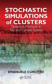 Cover of: Stochastic simulations of clusters by Emanuele Curotto