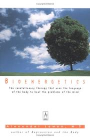 Cover of: Bioenergetics by Alexander Lowen
