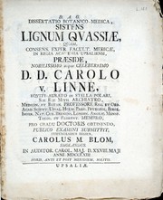Cover of: Dissertatio botanica-medica sistens lignum Quassiae by Carl Linnaeus