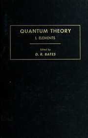 Cover of: Quantum theory: Elements