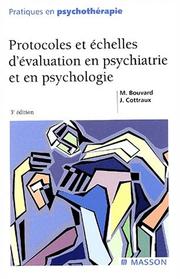Protocoles et échelles d'évaluation en psychiatrie et en psychologie by Martine Bouvard, Bouvard, Cottraux