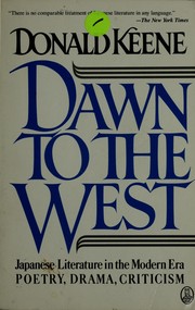 Cover of: Dawn to the West: Japanese literature of the modern era