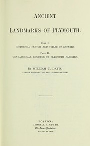 Cover of: Ancient landmarks of Plymouth by Davis, William T.