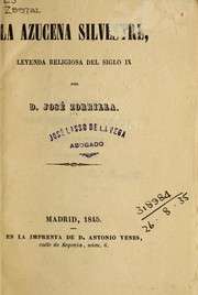 Cover of: La azucena silvestre by José Zorrilla