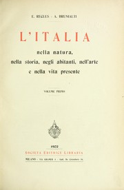 Cover of: L'Italia nella natura, nella storia, negli abitanti, nell'arte e nella vita presente ... by Élisée Reclus