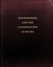 Cover of: Bookbinding and the conservation of books: a dictionary of descriptive terminology