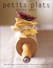 Cover of: Petits plats entre amis by Trish Deseine, Marie-Pierre Morel