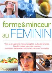 Cover of: Le guide de la forme et de la minceur au féminin