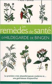 Cover of: Les Remèdes de santé de Hildegarde de Bingen