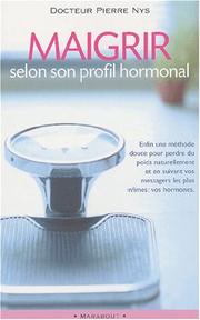 Cover of: Maigrir selon son profil hormonal