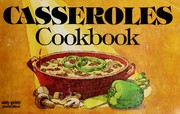 Cover of: Casseroles & salads by Lou Seibert Pappas
