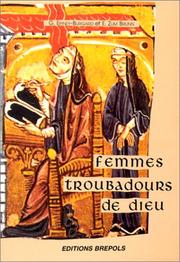 Cover of: Femmes troubadours de Dieu by Georgette Epiney-Burgard, Emilie Zum Brunn