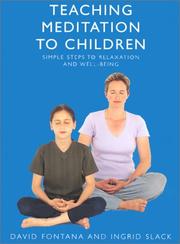 Cover of: Teaching Meditation to Children | David Fontana