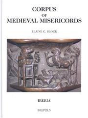 Cover of: Corpus Of Medieval Misericords Iberia | Elaine C. Block