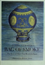 Cover of: Bag of smoke: the story of man's first reach for space