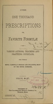 Cover of: Over one thousand prescriptions or favorite formulæ of various authors.