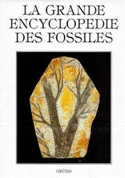 Cover of: Grande Encyclopedie Die Des Fossiles