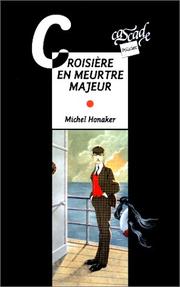 Cover of: Croisière en meurtre majeur by Michel Honaker