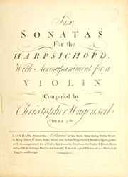 Cover of: Six sonatas for the harpsichord, with accompaniment for a violin, opera 2da