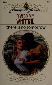 Cover of: There Is No Tomorrow
