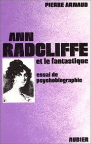 Cover of: Ann Radcliffe et le fantastique: essai de psychobiographie