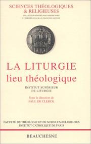 Cover of: La liturgie, lieu théologique