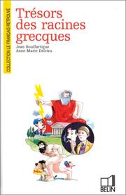 Cover of: Trésors des racines grecques