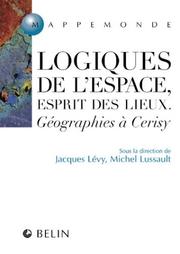 Cover of: Logique de l'espace by Jacques Levy